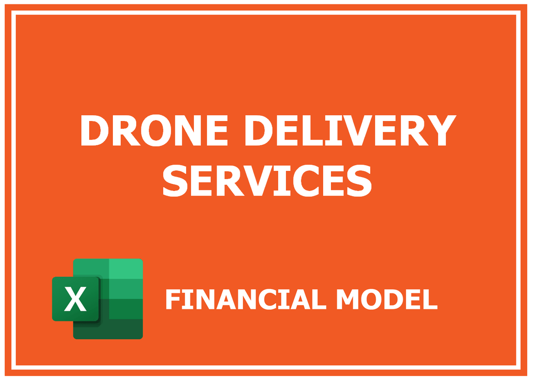 Drone Delivery Services Financial Model