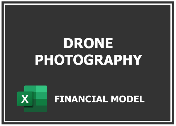 Drone Photography Financial Model