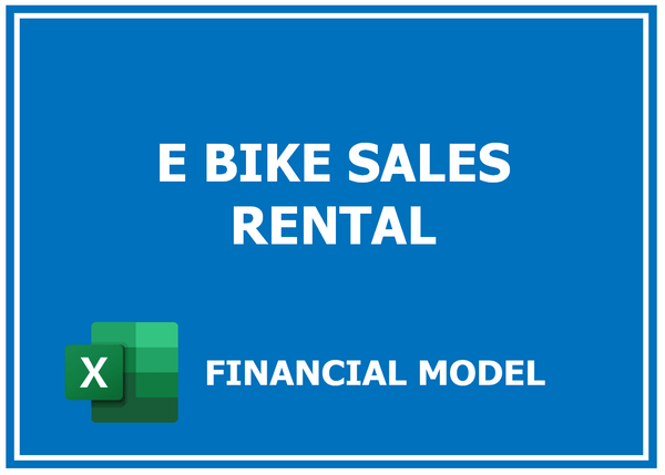 E Bike Sales Rental Financial Model