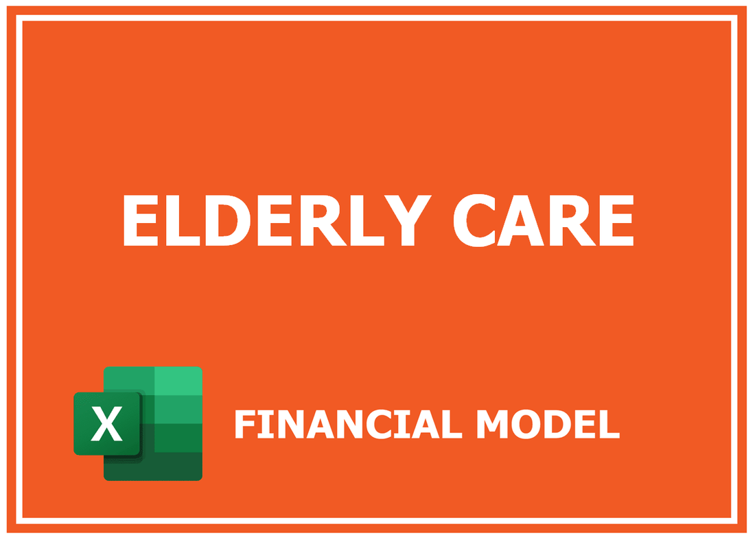 Elderly Care Financial Model