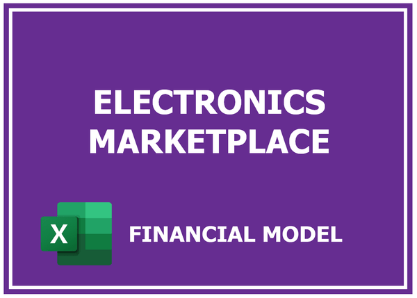 Electronics Marketplace Financial Model