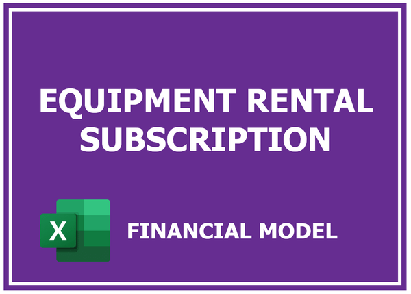 Equipment Rental Financial Model