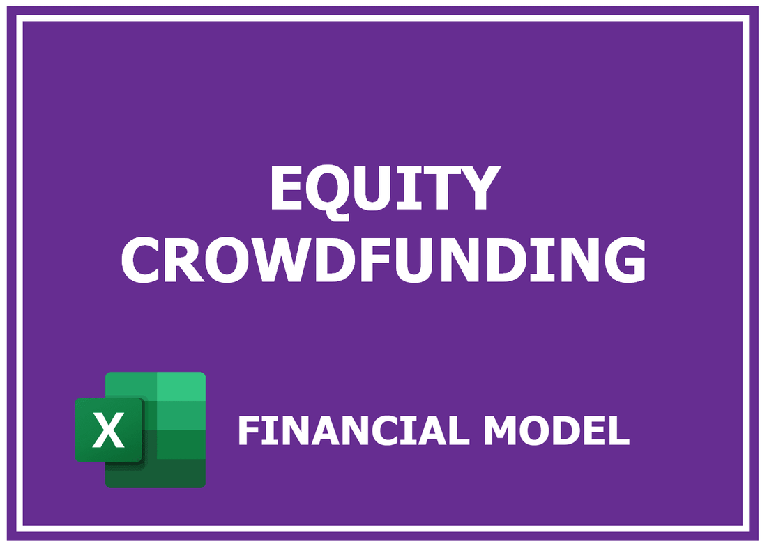 Equity Crowdfunding Financial Model