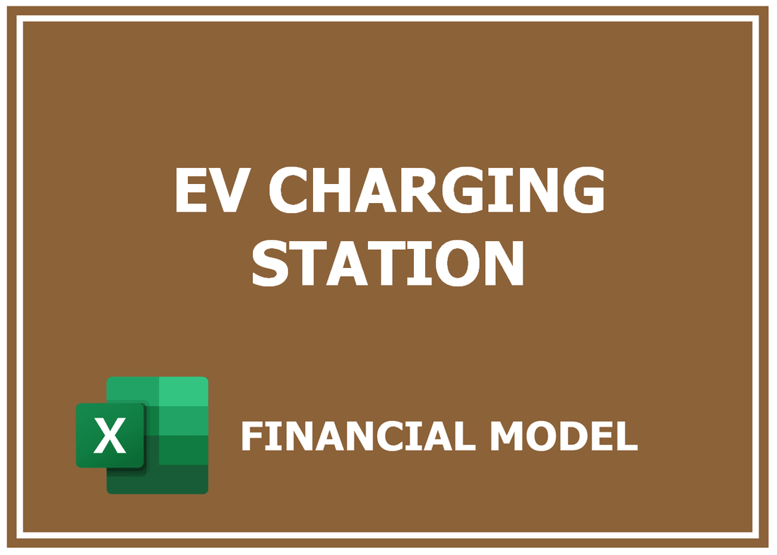 Ev Charging Station Financial Model