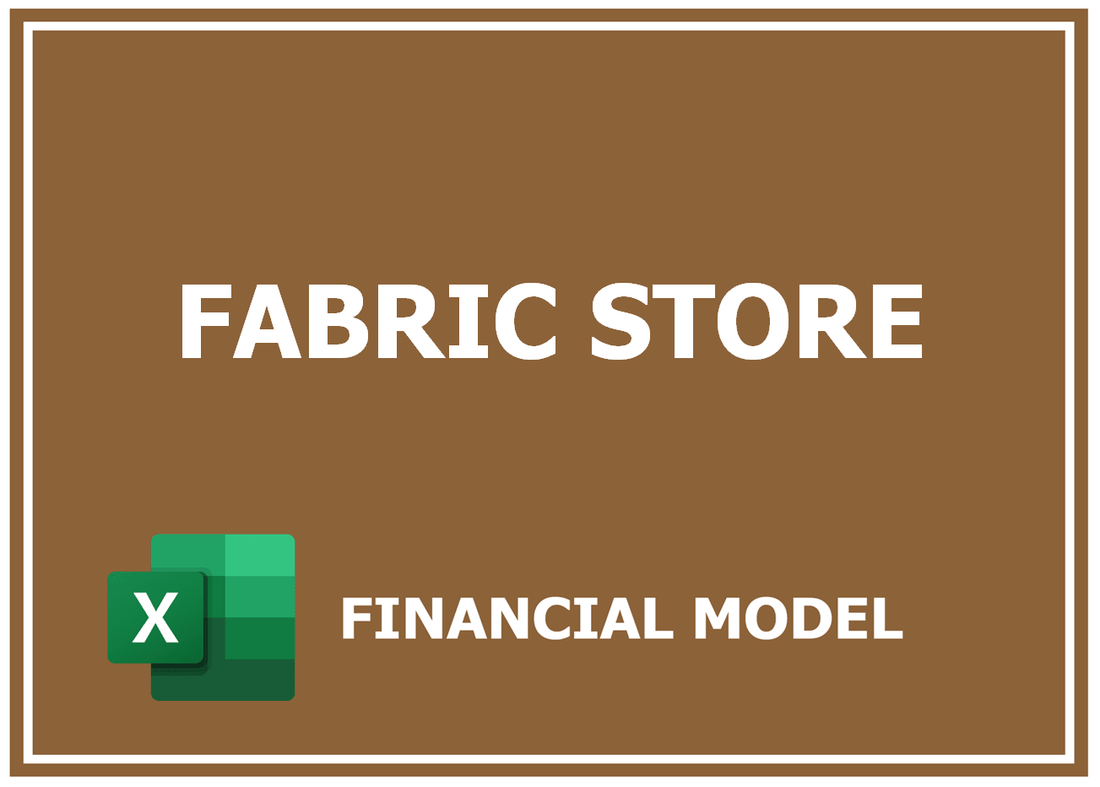 Fabric Store Financial Model