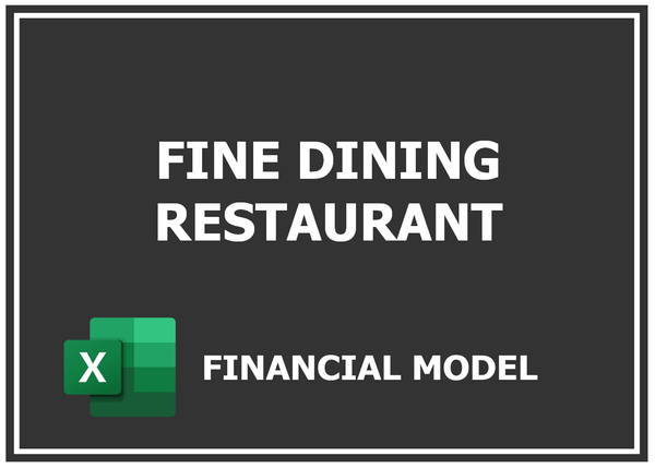 Fine Dining Restaurant Financial Model