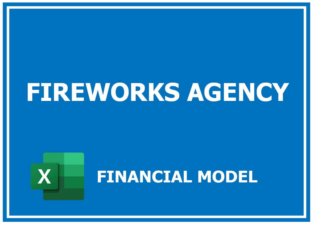 Fireworks Agency Financial Model