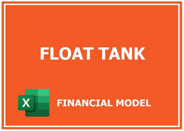 Float Tank Financial Model