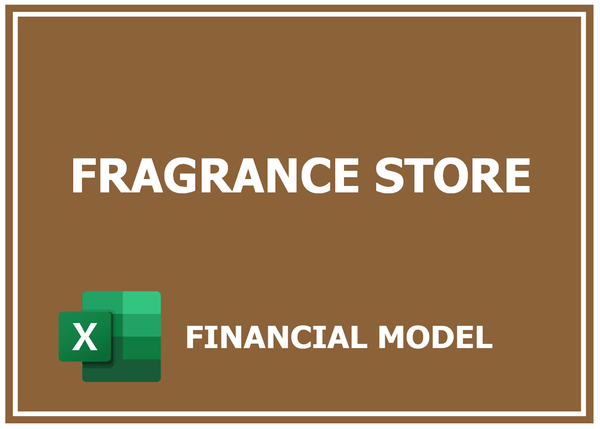 Fragrance Store Financial Model