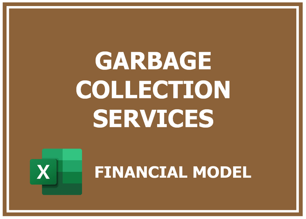 Garbage Collection Services Financial Model