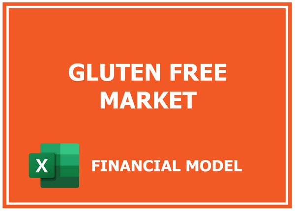 Gluten Free Market Financial Model