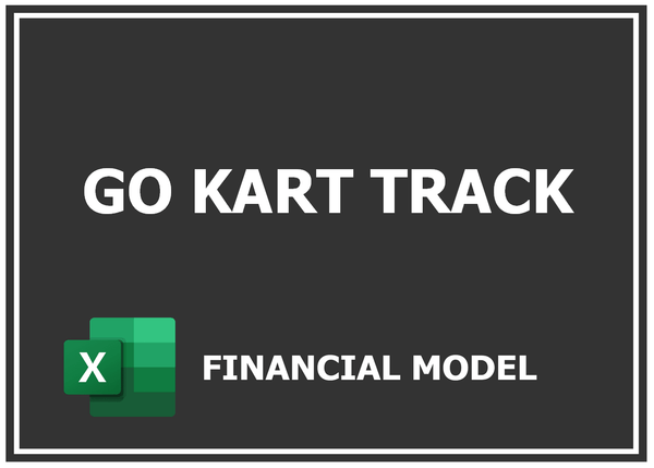 Go-Kart Financial Model