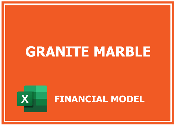 Granite Marble Financial Model