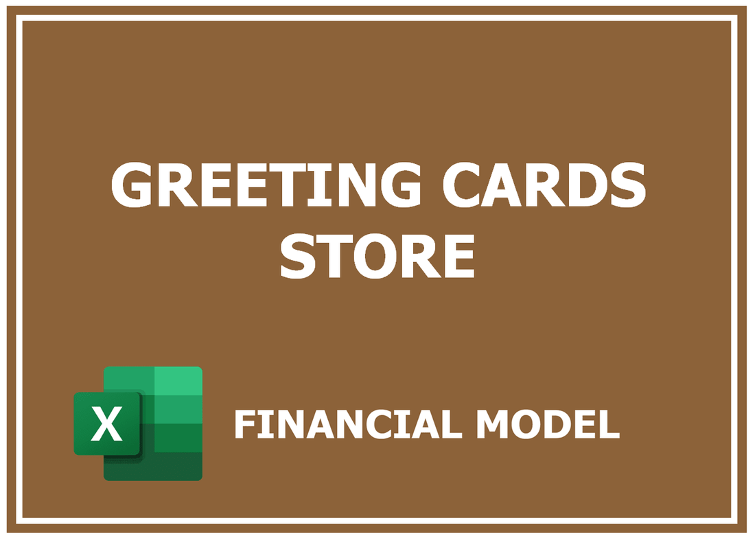 Greeting Cards Store Financial Model