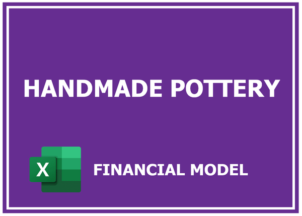 Handmade Pottery Financial Model