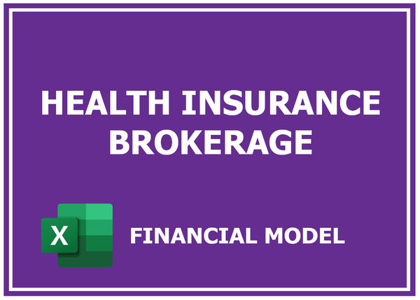 Health Insurance Brokerage Financial Model