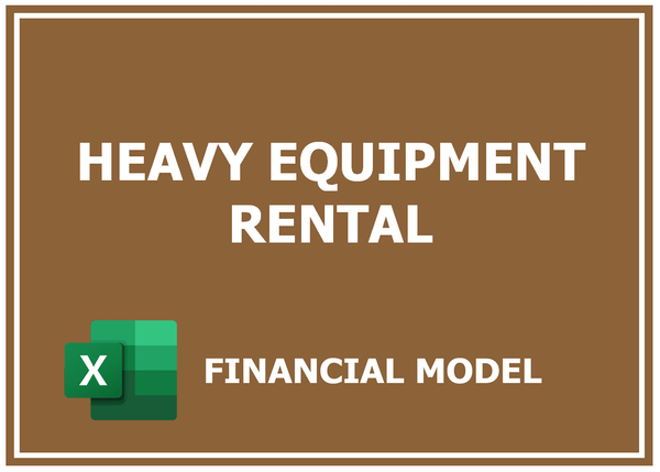 Heavy Equipment Rental Financial Model