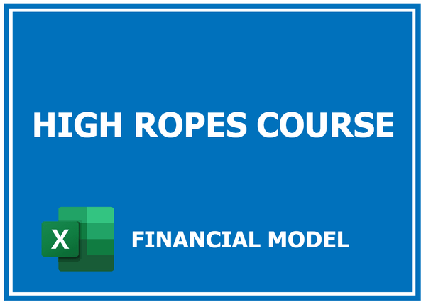 High Ropes Course Financial Model