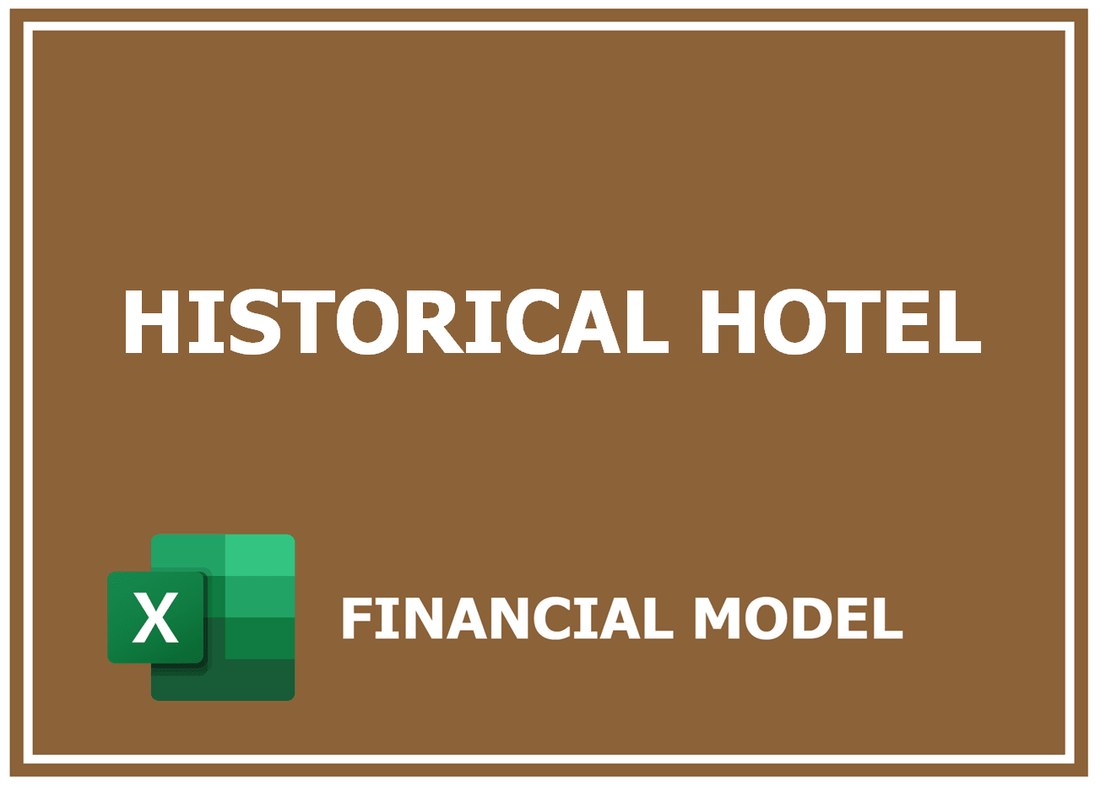 Historical Hotel Financial Model