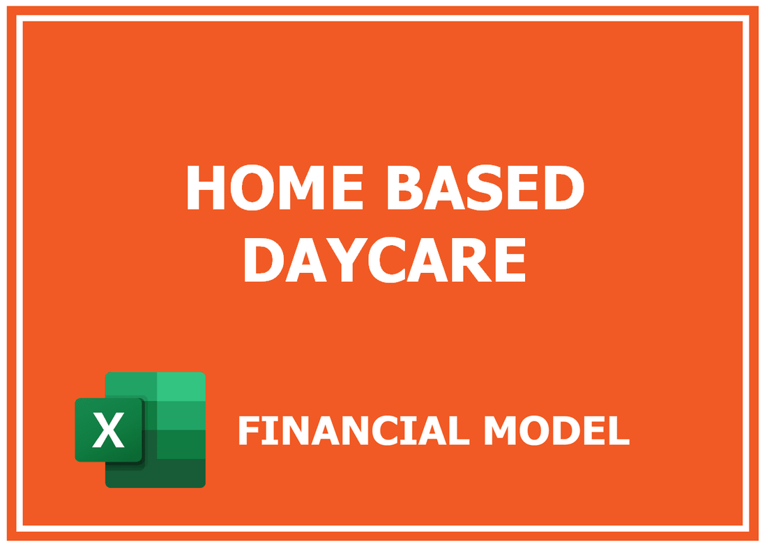 Home Based Daycare Financial Model