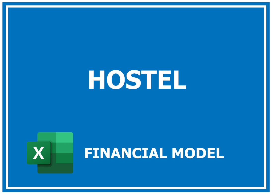 Hostel Financial Model