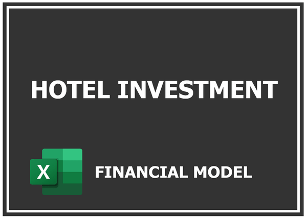 Hotel Investment Financial Model