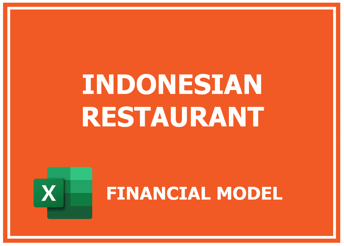 Indonesian Restaurant Financial Model