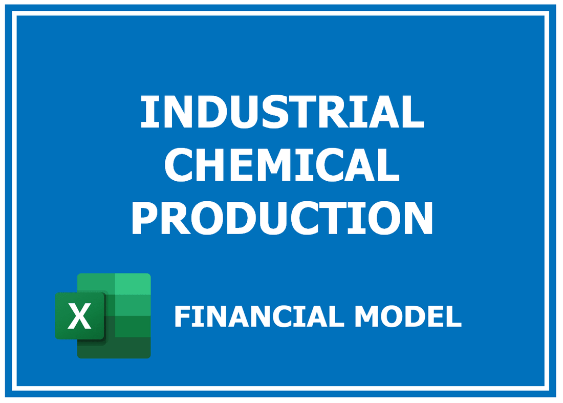 Industrial Chemical Production Financial Model