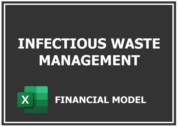 Infectious Waste Management Financial Model