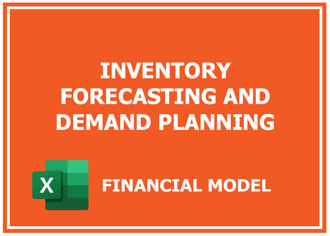 Inventory Forecasting And Demand Planning Financial Model