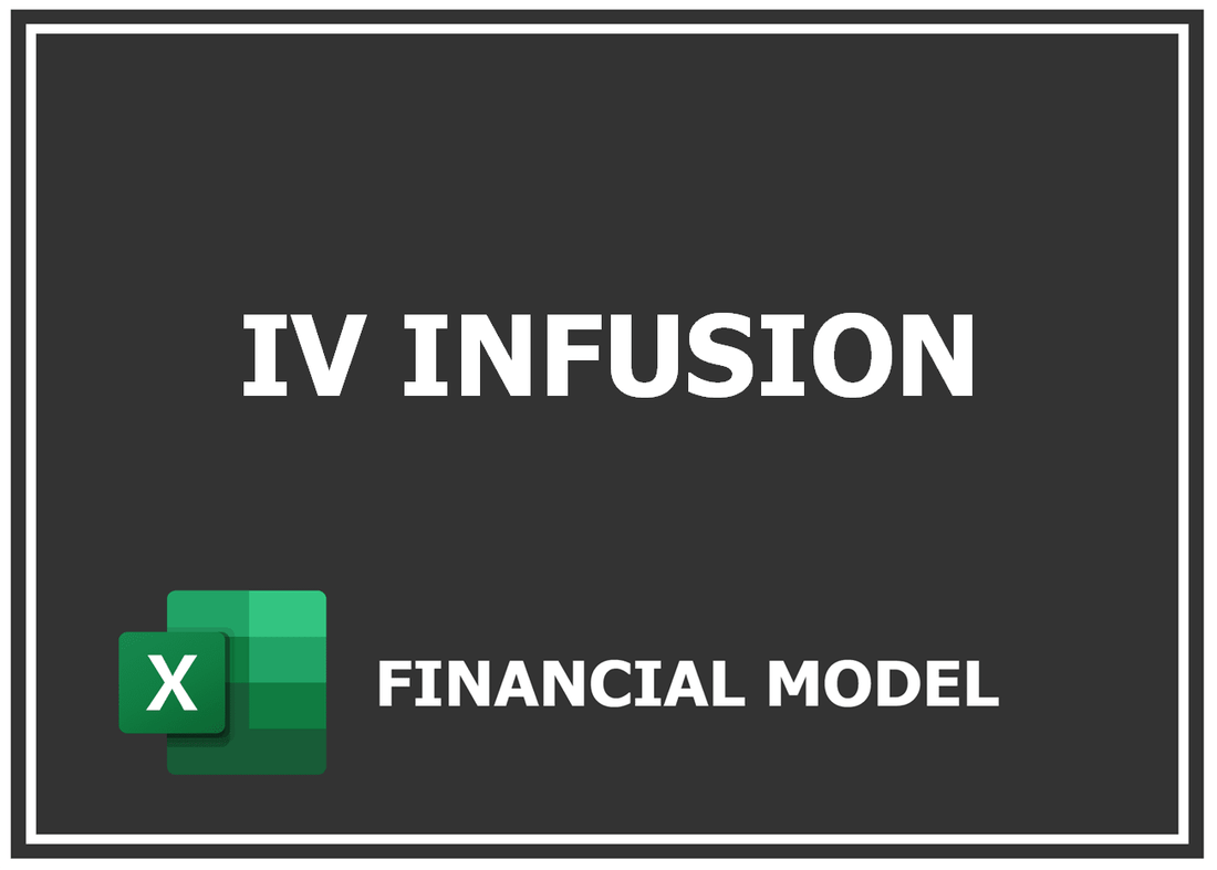 Iv Infusion Financial Model