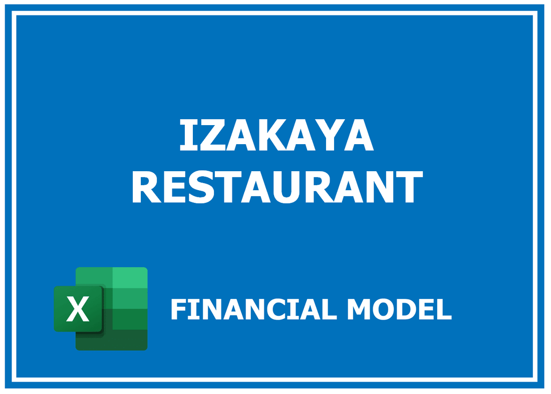 Izakaya Restaurant Financial Model