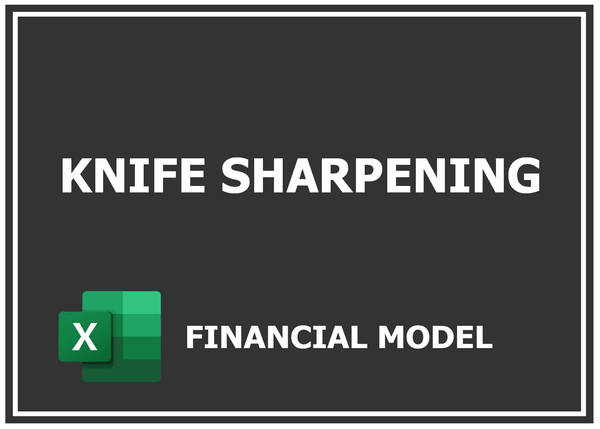 Knife Sharpening Financial Model