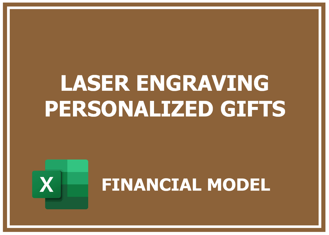 Laser Engraving Personalized Gifts Financial Model