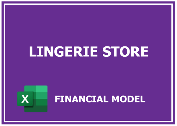 Lingerie Store Financial Model