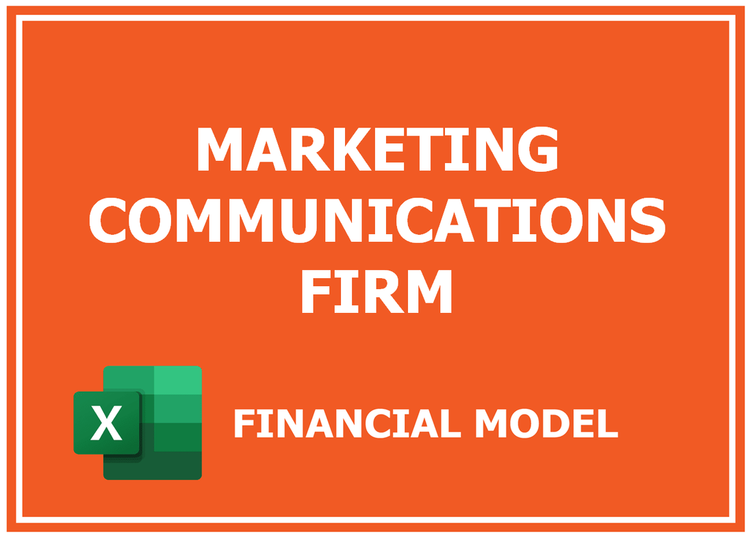 Marketing Communications Firm Financial Model