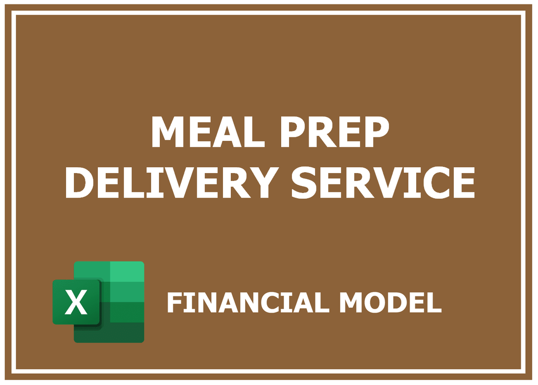 Meal Prep Delivery Service Financial Model