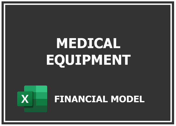 Medical Equipment Financial Model