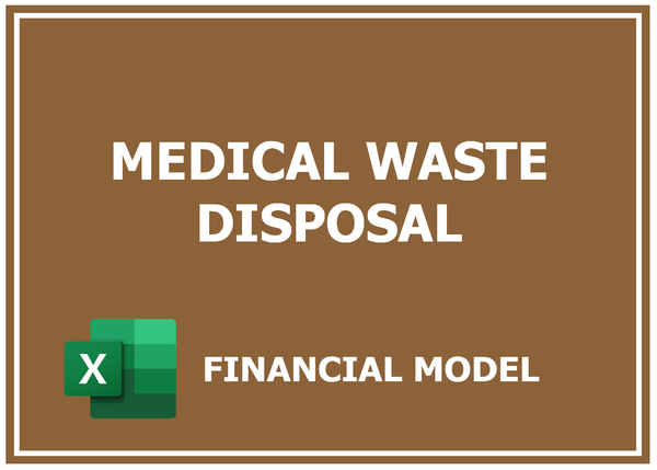 Medical Waste Disposal Financial Model