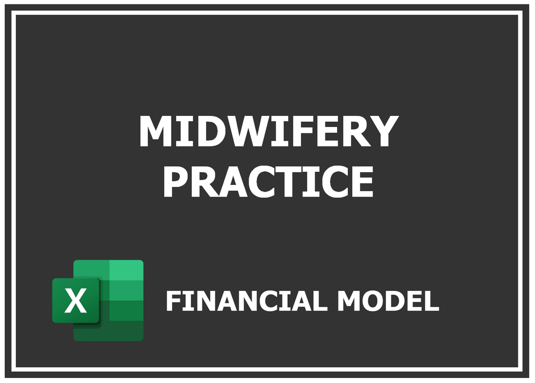 Midwifery Practice Financial Model