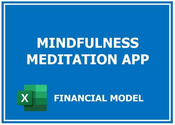 Mindfulness Meditation App Financial Model