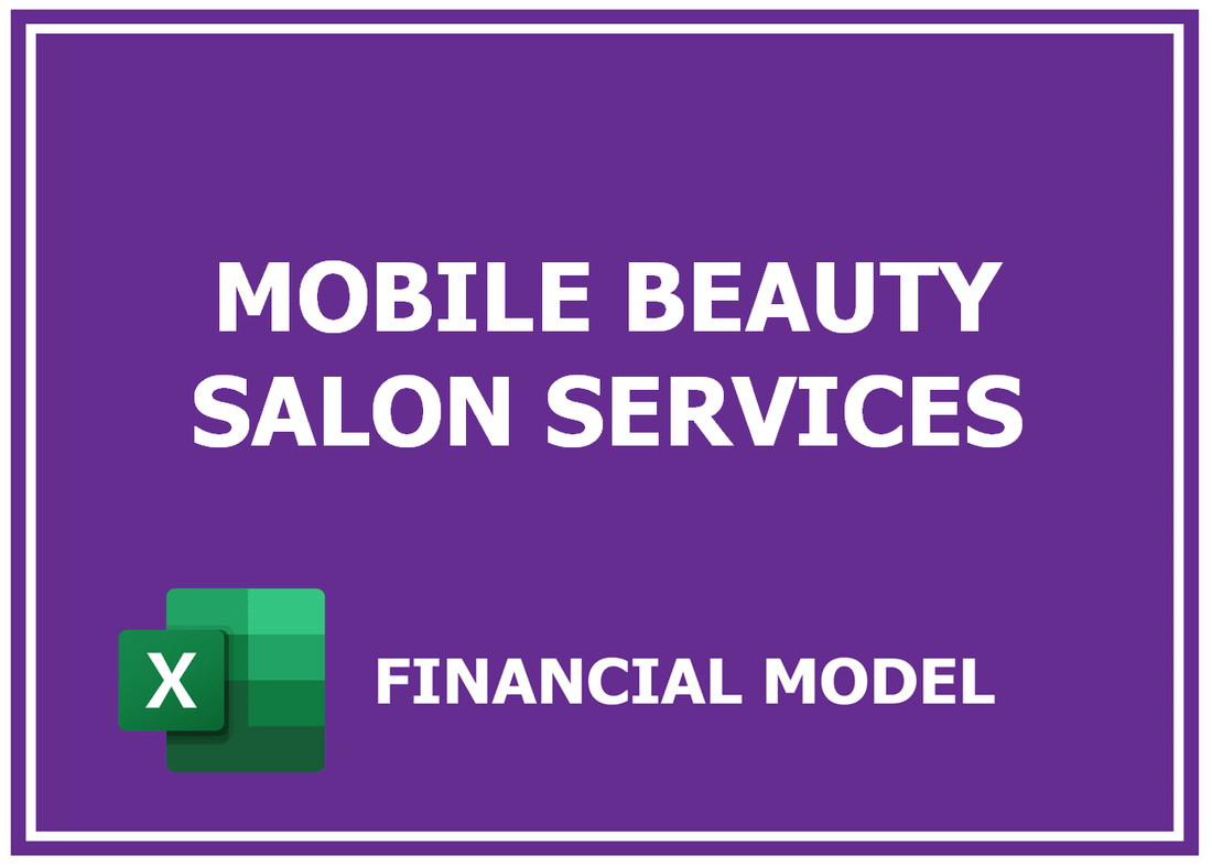 Mobile Beauty Salon Services Financial Model