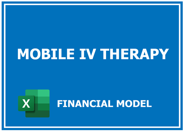 Mobile Iv Therapy Financial Model