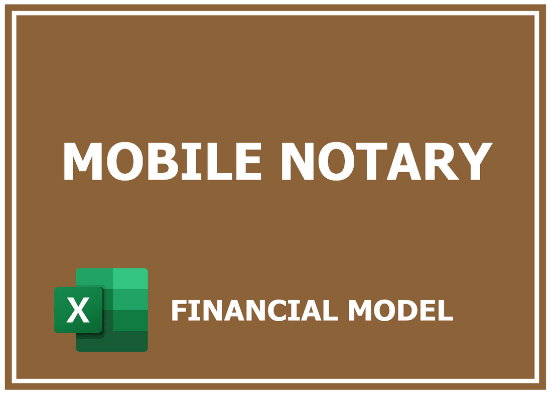 Mobile Notary Financial Model