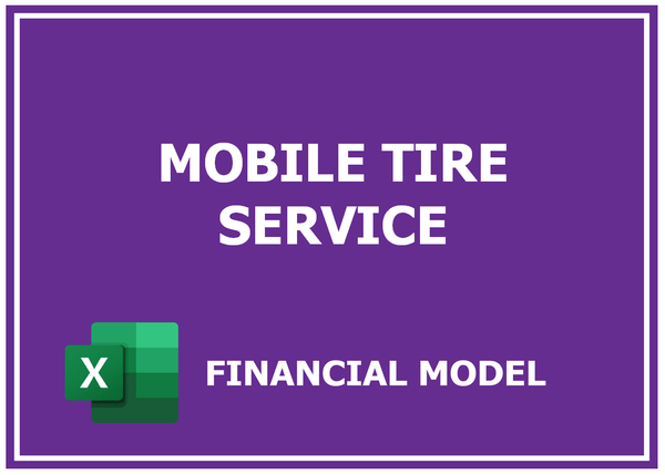 Mobile Tire Service Financial Model