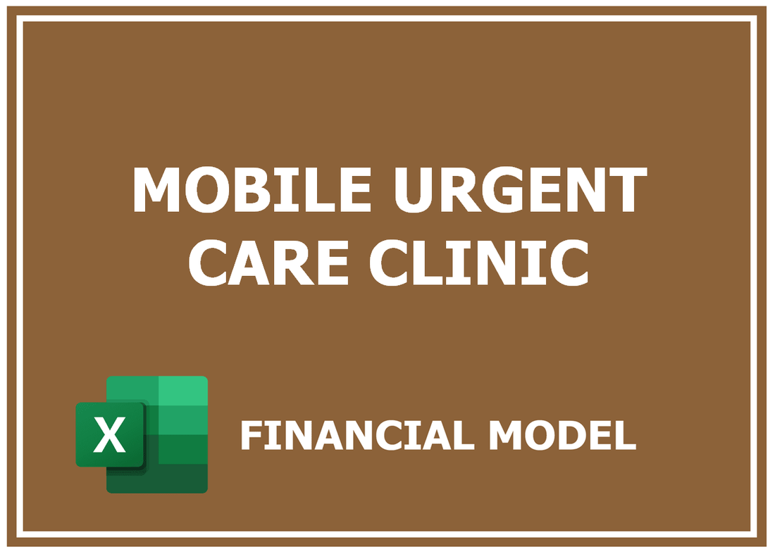 Mobile Urgent Care Clinic Financial Model