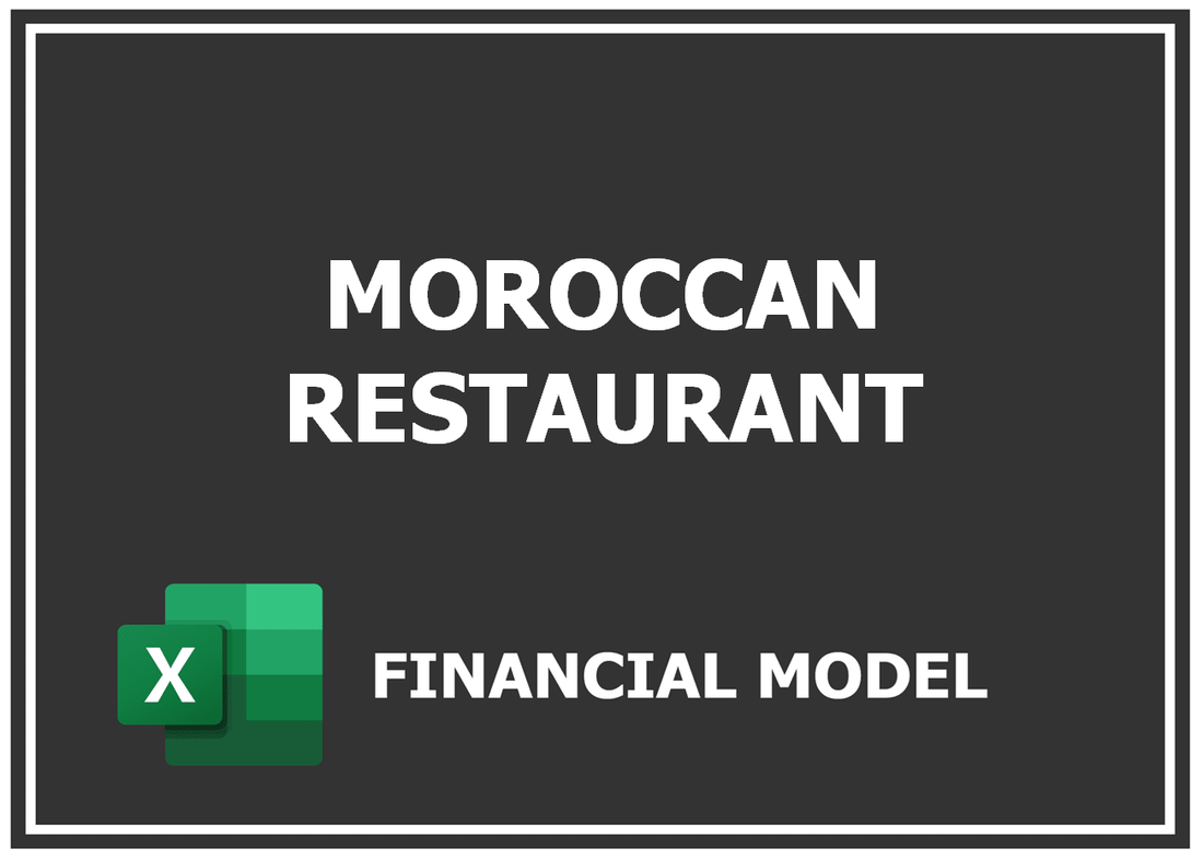 Moroccan Restaurant Financial Model