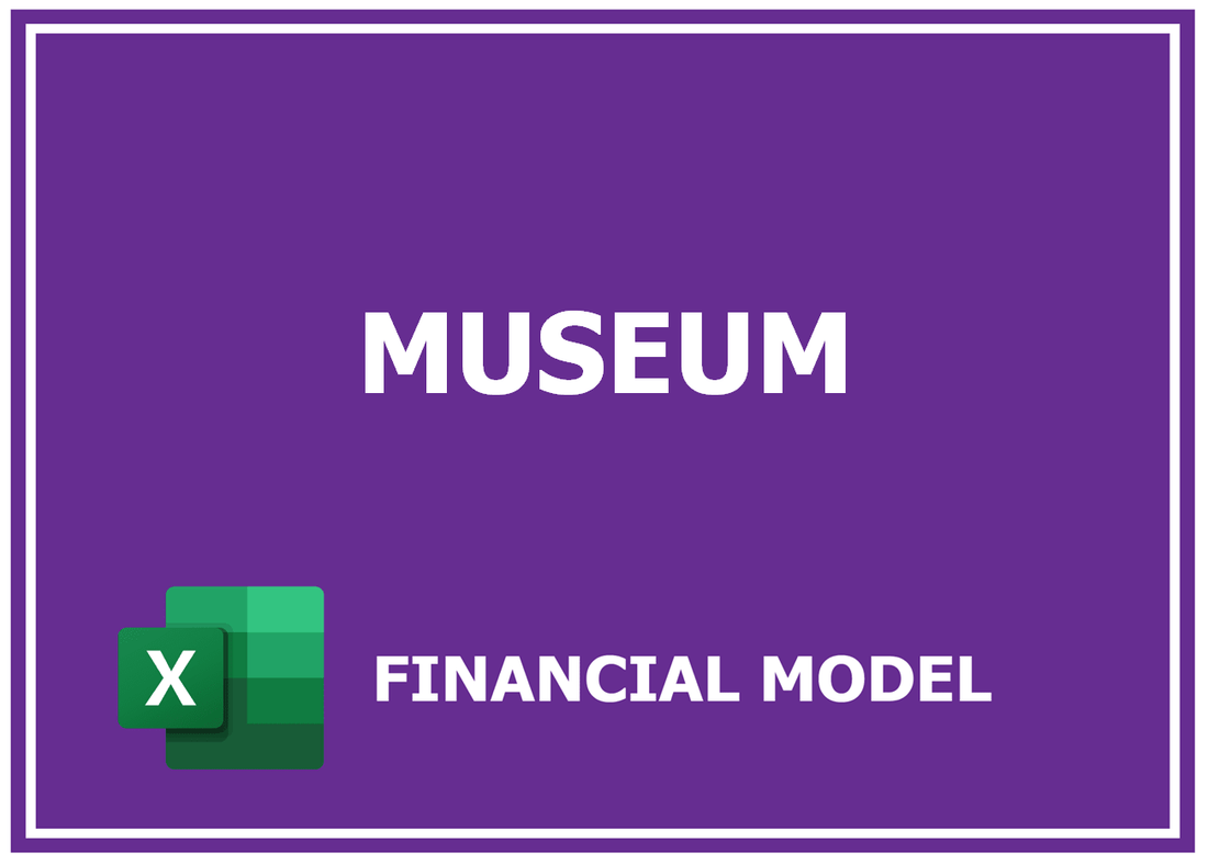 Museum Financial Model