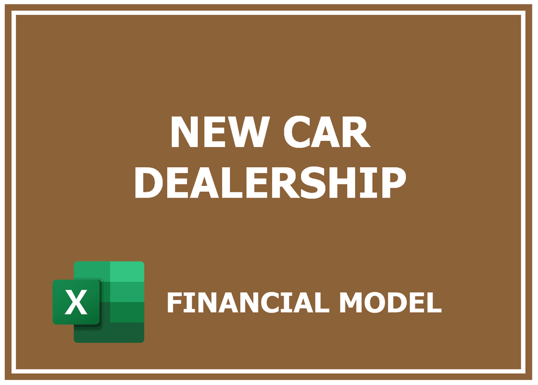 New Car Dealership Financial Model