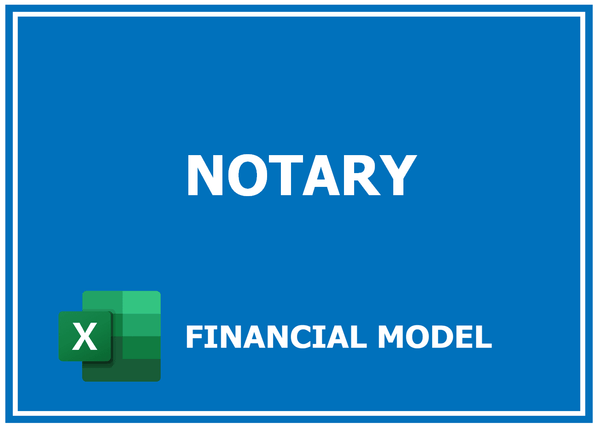 Notary Financial Model